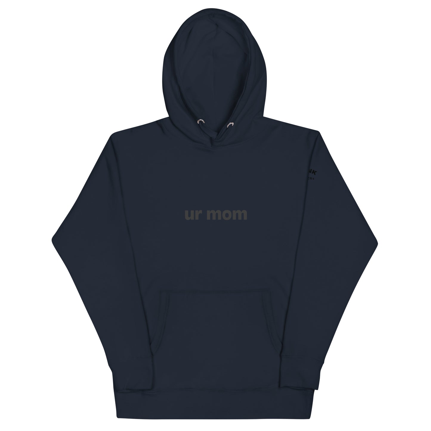Your Mom's Hoodie