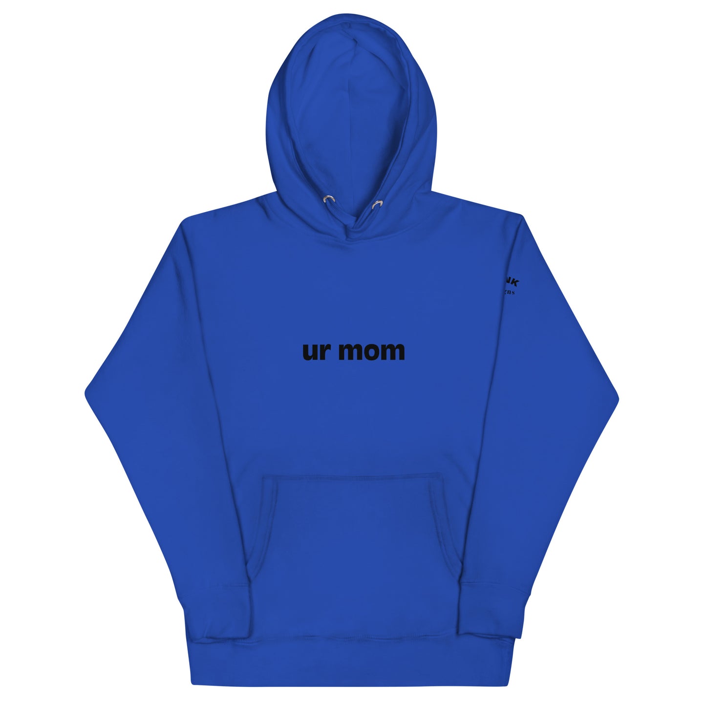 Your Mom's Hoodie