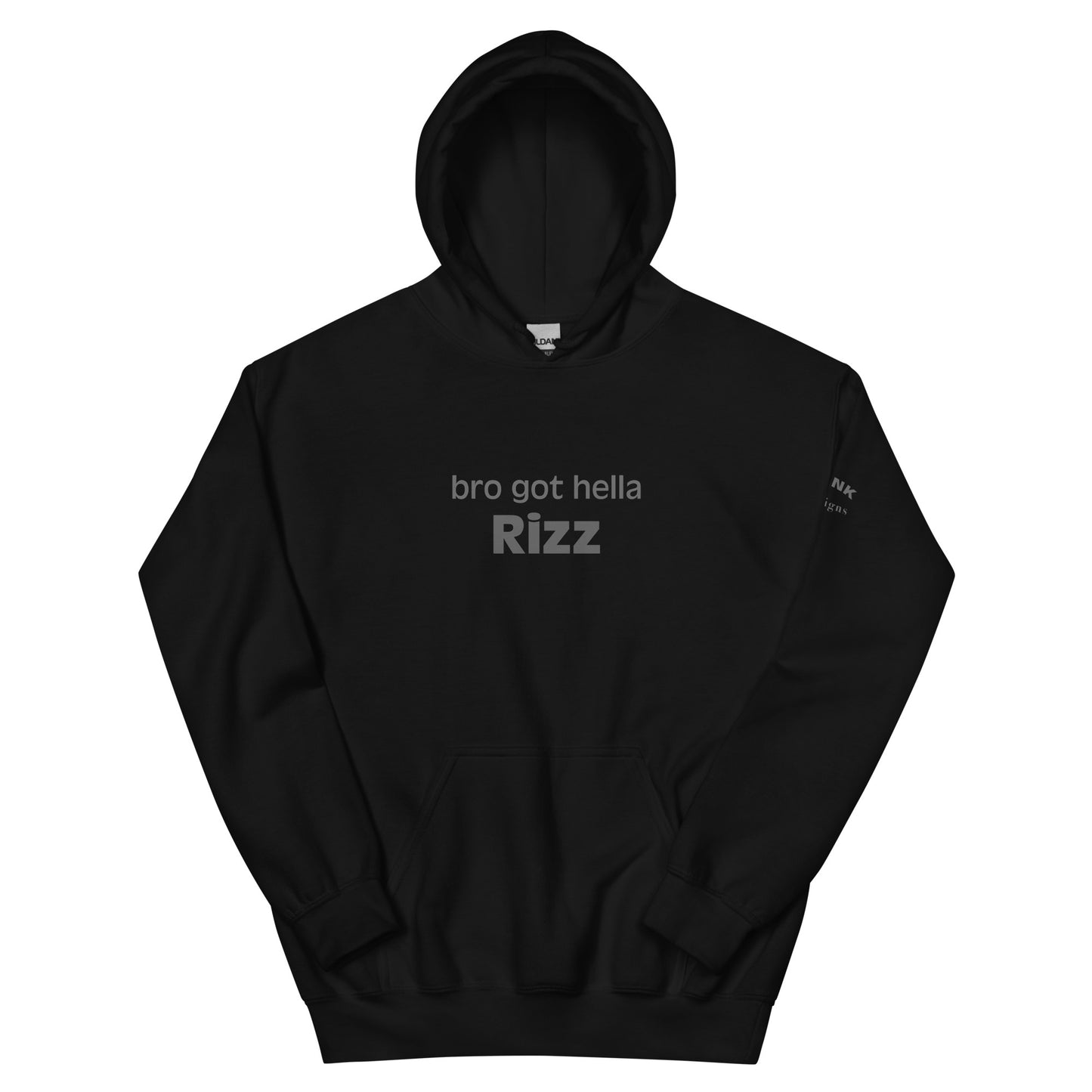 Bro got the Rizz Hoodie