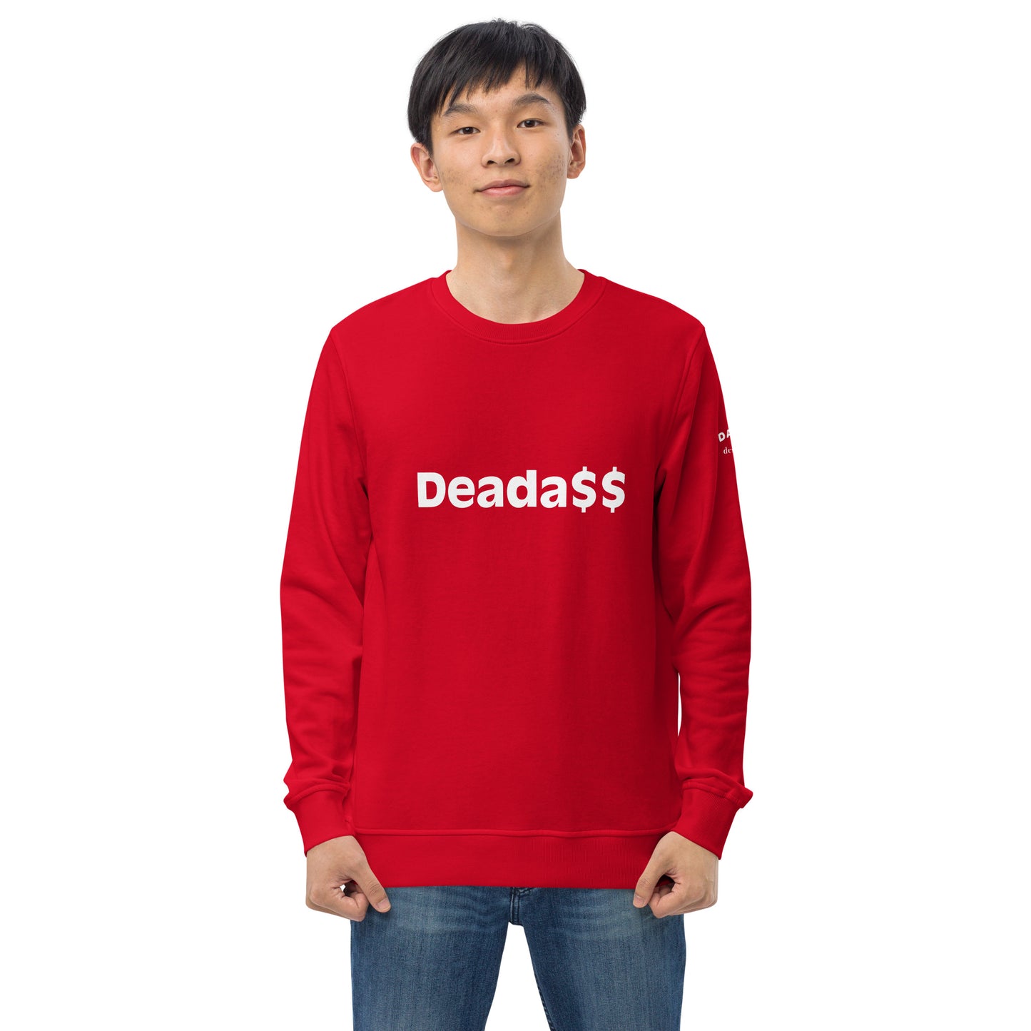 DeadA$$ Unisex sweatshirt